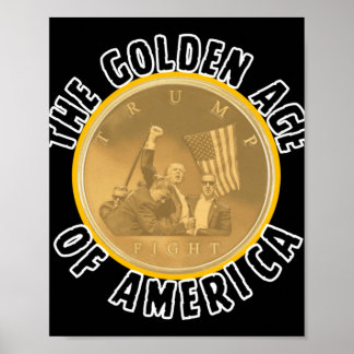 Affiche Trump L'Âge D'Or De L'Amérique 3