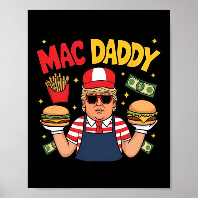 Affiche Trump Mac Daddy Prépare des Frites Drôle de Citati (Devant)