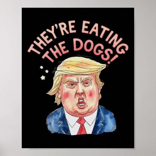 Affiche Trump mange les chiens - Trump mème (Devant)