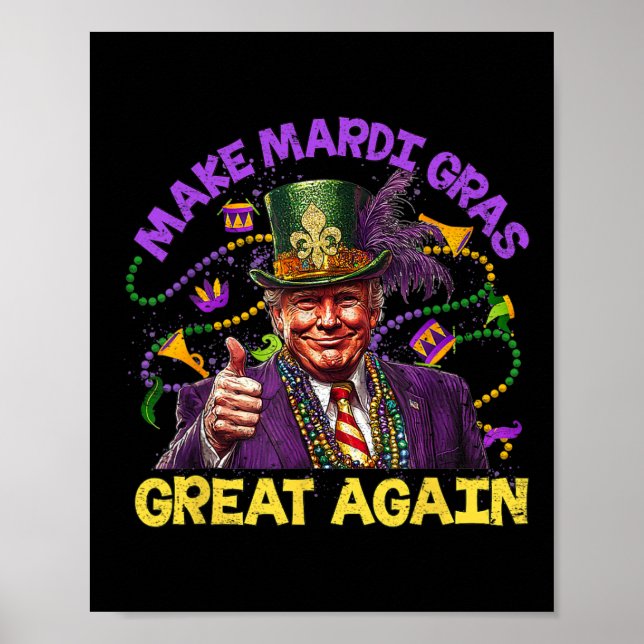 Affiche Trump Mardi Gras Rend Mardi Gras Grand (Devant)