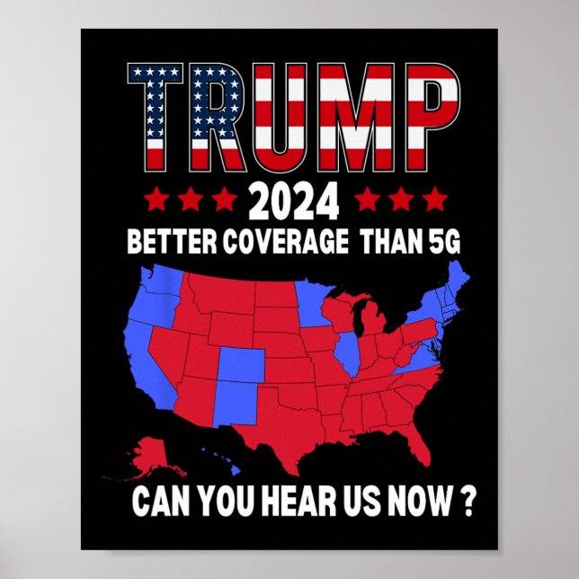 Affiche Trump Meilleure Couverture Que 5g Carte électorale (Devant)