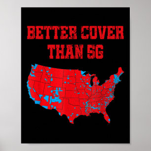 Affiche Trump Meilleure couverture que 5g Pouvez-Vous Nous