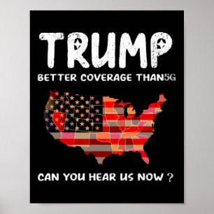 Affiche Trump Meilleure Couverture Que 5g Pouvez-Vous Nous