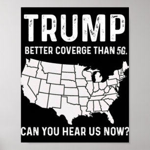 Affiche Trump Meilleure Couverture Que 5g Pouvez-Vous Nous