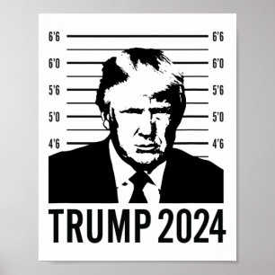 Affiche Trump Mugshot Président 2024