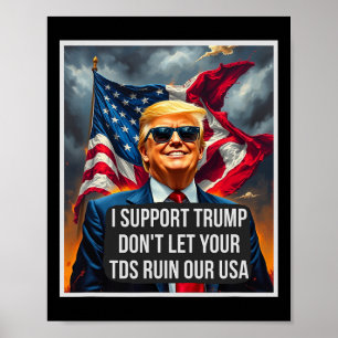 Affiche Trump Ne Laissez Pas Vos Tds Gâcher Notre Usa Drôl