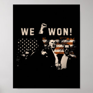 Affiche Trump Nous avons gagné Inauguration Victoires 47 P
