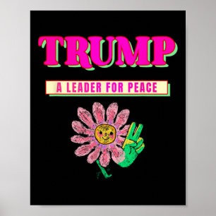 Affiche Trump Paix Président Trump Un Leader Pour La Paix