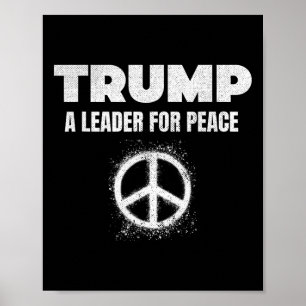 Affiche Trump Paix Président Trump Un Leader Pour La Paix