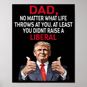 Affiche Trump Papa Non à ce que la vie vous réserve