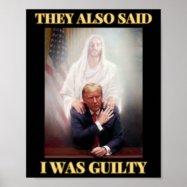 Affiche Trump Pas Coupable Jésus Christ Patriot Priez Maga (Devant)