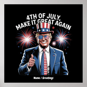 Affiche Trump Patriotique rend 4 juillet grand à nouveau