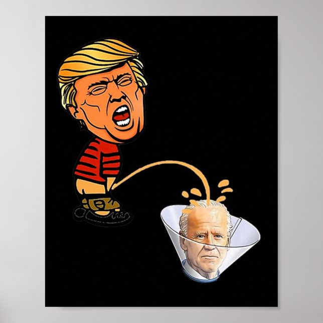 Affiche Trump peeing' 0n Biden  (Devant)