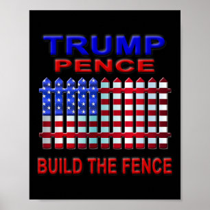Affiche Trump Pence Construisent la clôture