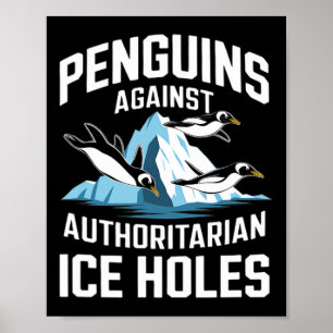 Affiche Trump Penguins contre les trous de glace autoritai