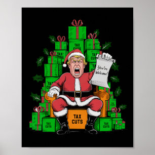 Affiche Trump Père Noël - Réductions d'impôts Vous êtes le
