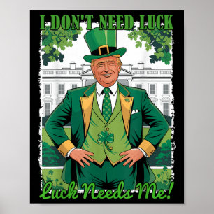 Affiche Trump politique Jour de la Saint Patrick Je n'ai p