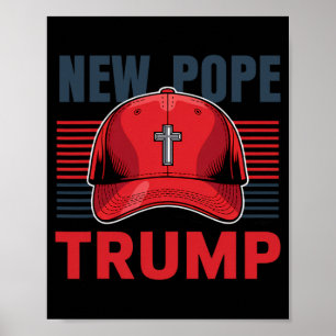 Affiche Trump Pope Le Nouveau Pape Président Veut Devenir