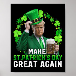 Affiche Trump redonne à Trump à l'Jour de la Saint Patrick