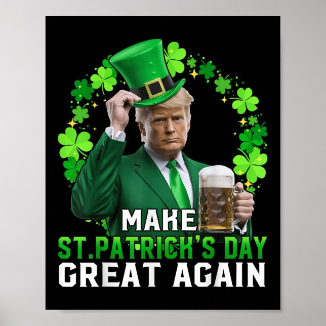 Affiche Trump redonne à Trump à l'Jour de la Saint Patrick (Devant)