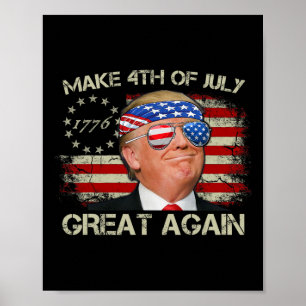 Affiche Trump Redonne Sa Grandeur Au 4 Juillet 47e Préside