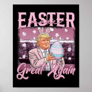 Affiche Trump rend à Pâques sa grande chemise