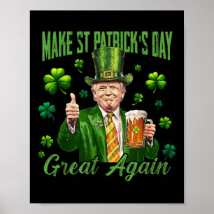Affiche Trump rend la grandeur du Jour de la Saint Patrick