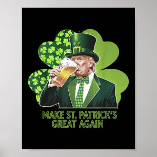 Affiche Trump rend le Jour de la Saint Patrick grand Shamr