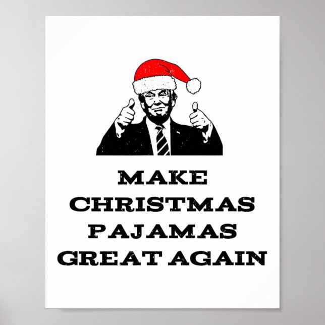 Affiche Trump rend le pyjama de Noël une fois de plus poli (Devant)
