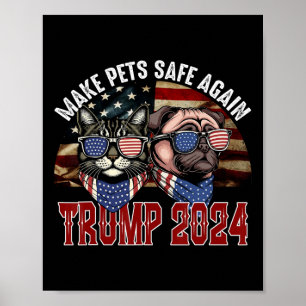 Affiche Trump Rend Les Animaux De Compagnie Sûrs Encore Dr