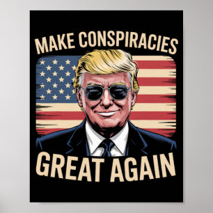 Affiche Trump rend les conspirations superbes à nouveau 7