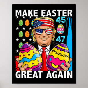 Affiche Trump rend Pâques encore plus génial 45 47 Lapin C