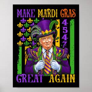 Affiche Trump Rendre Mardi Gras Grande à nouveau drôle Par