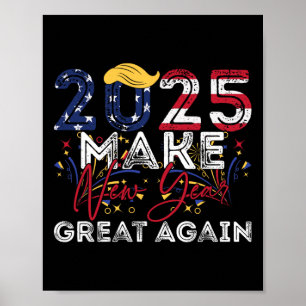 Affiche Trump Rendre sa grandeur au Nouvel An Joyeux au No