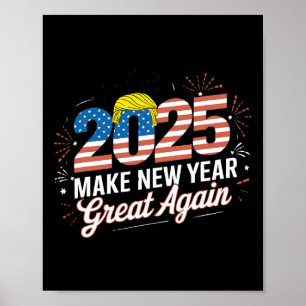 Affiche Trump Rendre sa grandeur au Nouvel An Joyeux au No