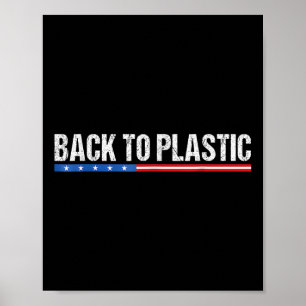 Affiche Trump Revient Au Plastique Drôle