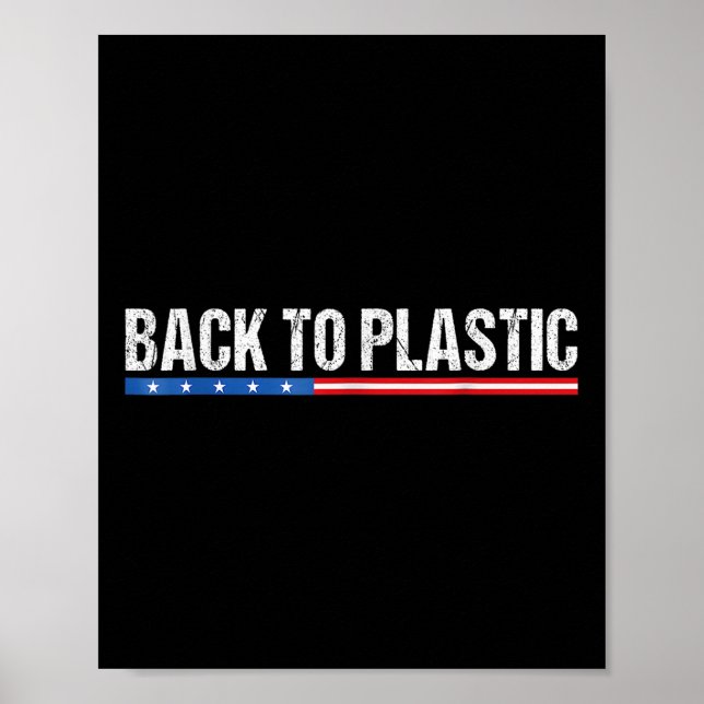 Affiche Trump Revient Au Plastique Drôle (Devant)