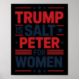 Affiche Trump Sait Peter Pour Les Femmes Drôle Anti-Trump