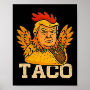 Affiche Trump se dégonfle toujours Allons-y Taco Drôle