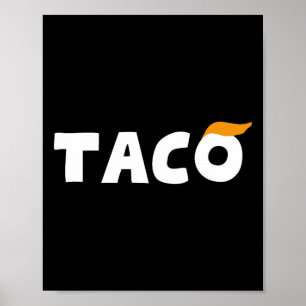 Affiche Trump se dégonfle toujours Allons-y Taco Drôle 3 