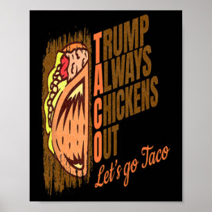 Affiche Trump se dégonfle toujours Drôle de Taco Trump