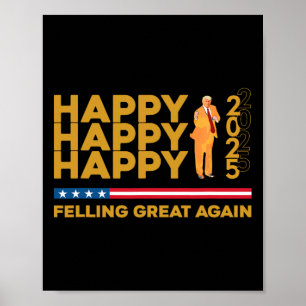 Affiche Trump s'enfuit à nouveau en beauté Bonne année 201