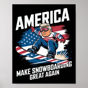 Affiche Trump Snowboard Usa - Rendre le snowboard grand Ag