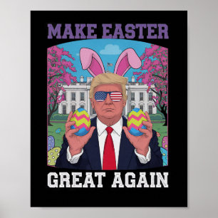 Affiche Trump souhaite joyeusement Pâques - Faire de la Gr