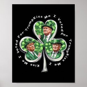 Affiche Trump St Patrick's Day 2025 Drôle Embrassez-Moi J'