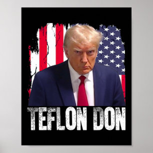 Affiche Trump Teflon Don républicain Donald Trump Non Coup