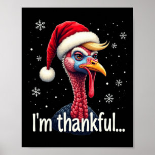 Affiche Trump Thanksgiving Christmasi'm Thankful Trump Won