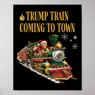 Affiche Trump Train Arrive À La Ville Drôle Noël Père Noël