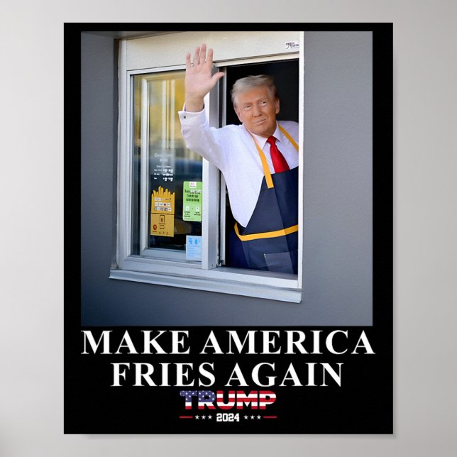 Affiche Trump Travaille Au Drive-thru Pour Refaire L'Améri (Devant)