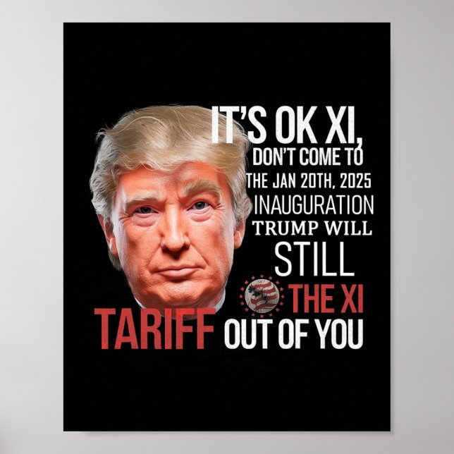 Affiche Trump Va Tirer La Xi De Votre Inauguration D (Devant)
